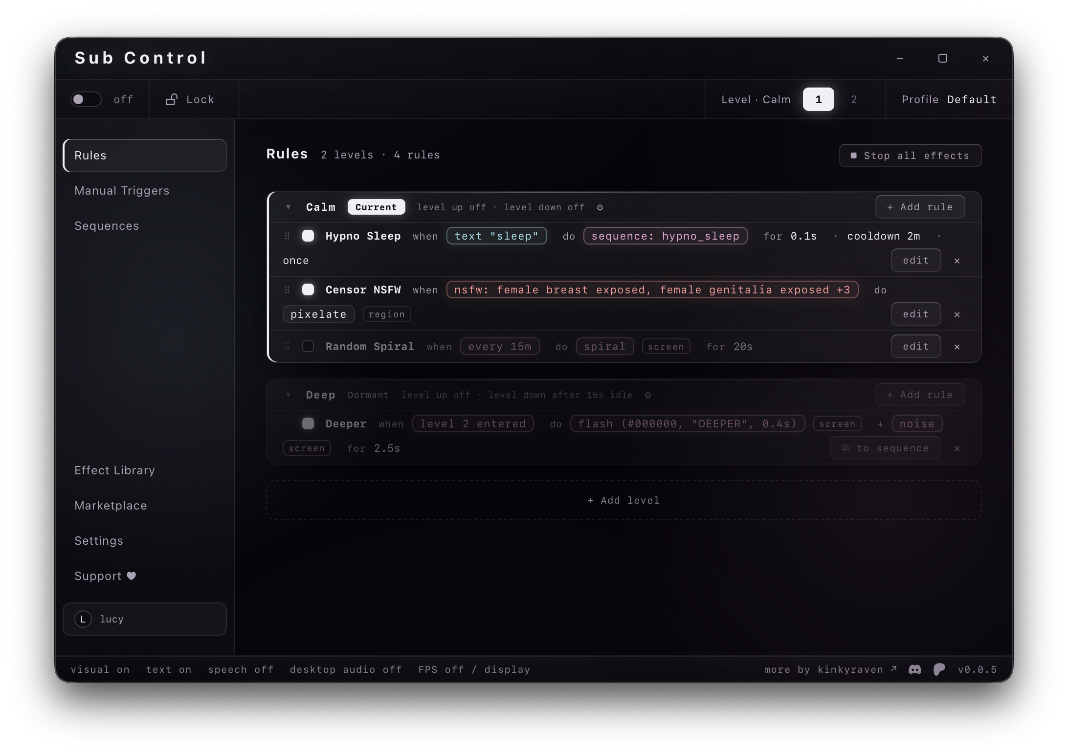 The Sub Control rules screen: a Calm level holding rules for
                  Hypno Sleep, Censor NSFW and Random Spiral, and a dormant Deep
                  level below it.